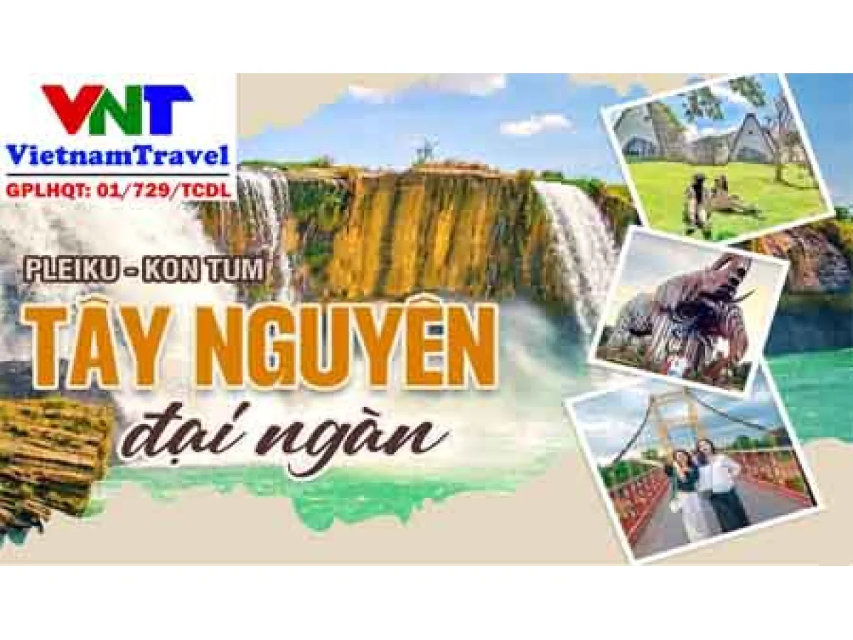 Hanoi - Pleiku - Kon Tum - Buon Ma Thuot (5 Days 4 Nights) - Flying with Vietnam Airlines